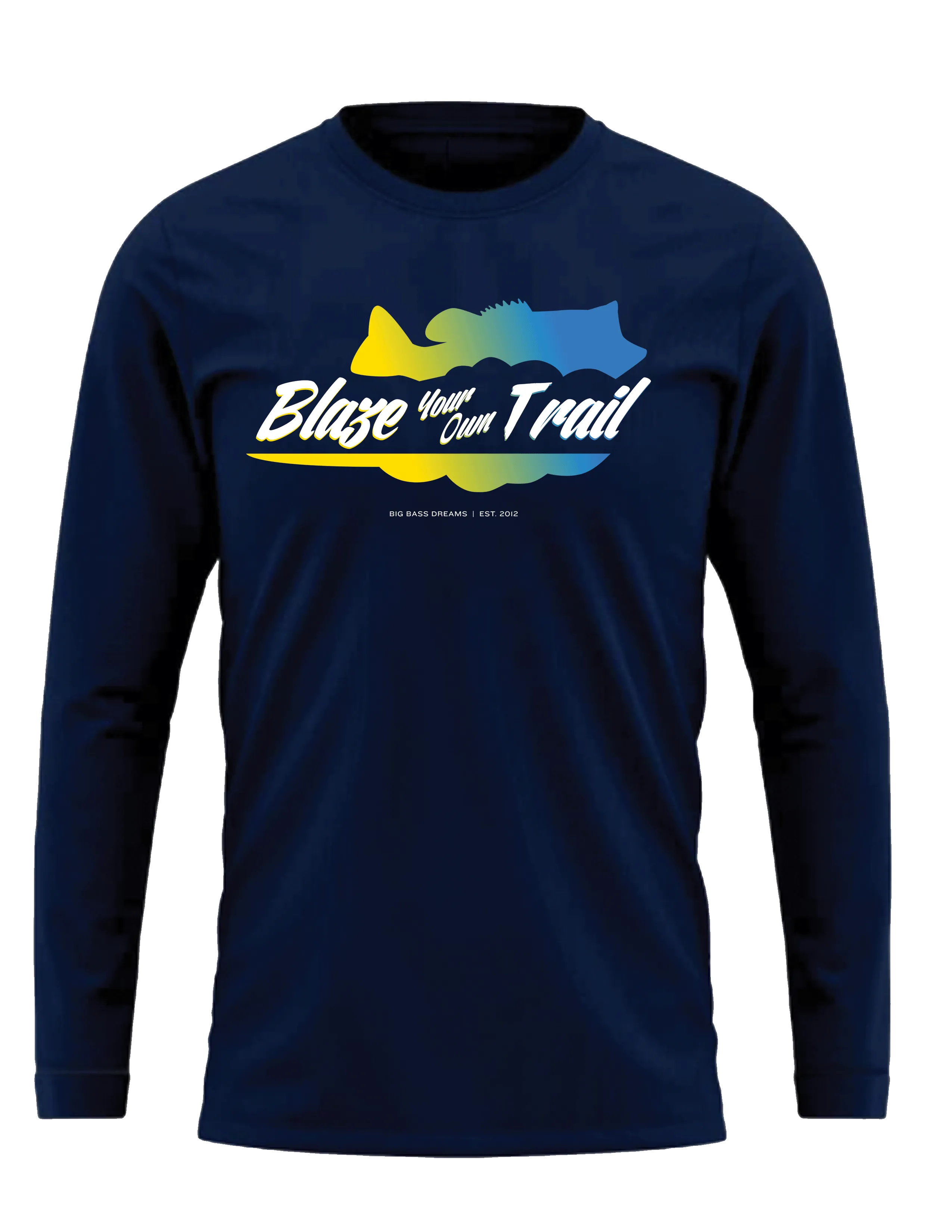 Blaze Your Own Trail Long Sleeve Tee