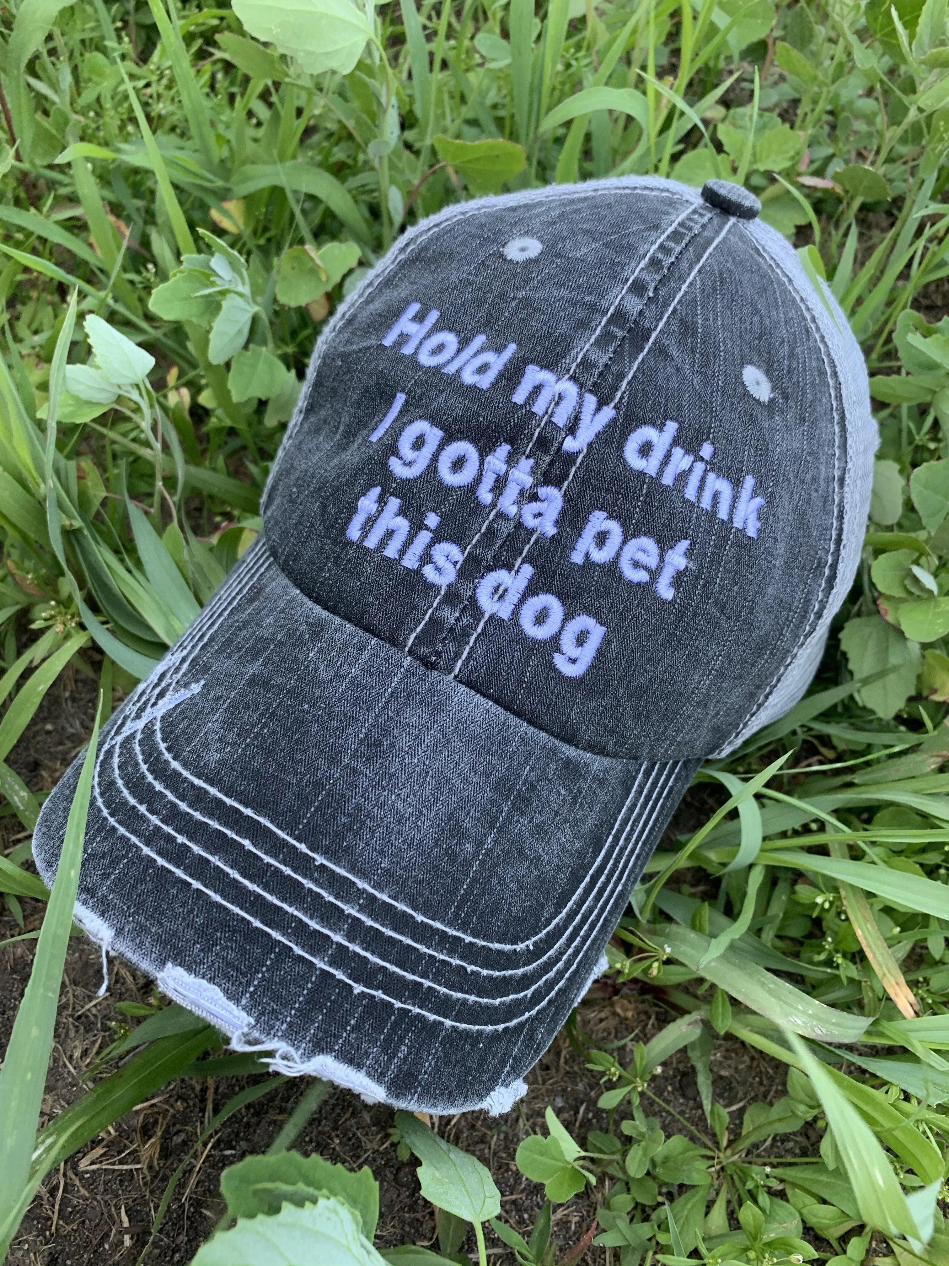 Hats & clothing Hold my drink I gotta pet this dog Tees Sweatshirts