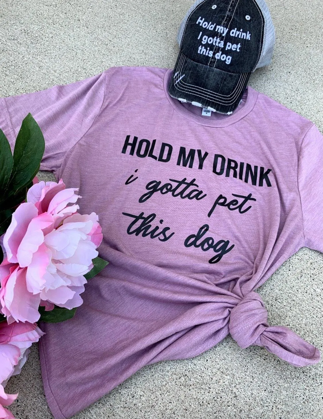 Hats & clothing Hold my drink I gotta pet this dog Tees Sweatshirts