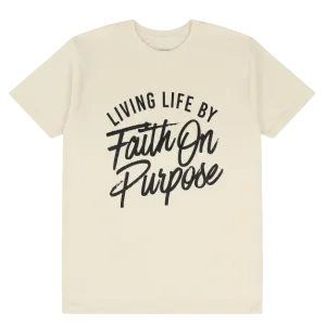 Living By Faith On Purpose T-Shirt - (Unisex) - Cream/Black