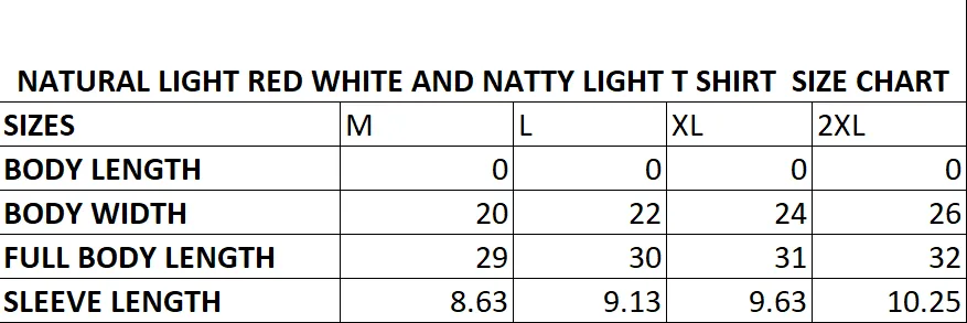 Natural Light Red White and Natty Light T-Shirt