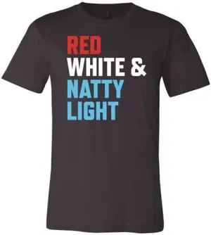 Natural Light Red White and Natty Light T-Shirt