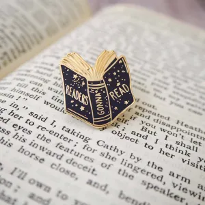 Readers Gonna Read Enamel Pin
