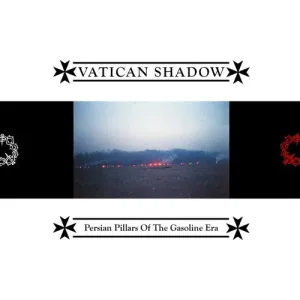 Vatican Shadow - Persian Pillars Of The Gasoline Era Ultra Clear w/ Black Smoke & Gold / Silver Splatter Color Vinyl LP Record