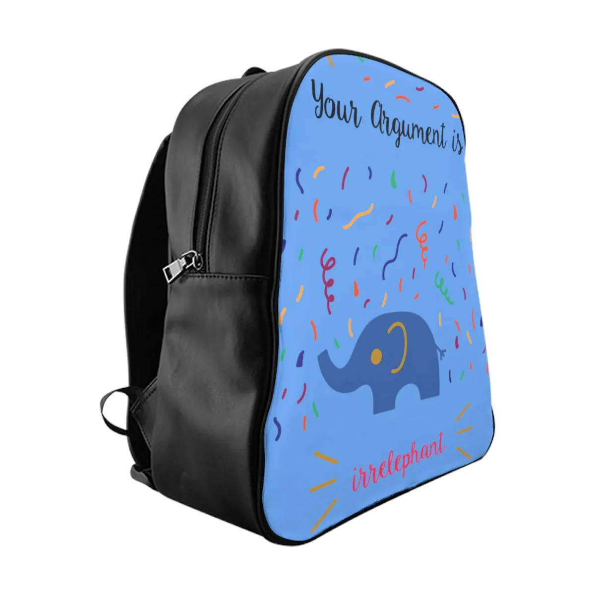 Your argument is irrelephant light blue School Backpack